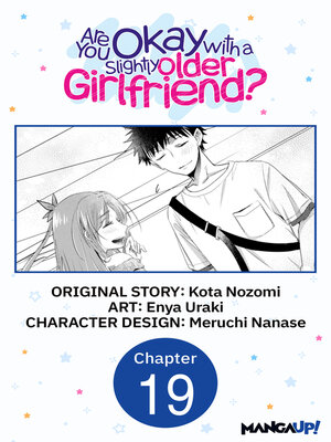 cover image of Are You Okay with a Slightly Older Girlfriend?, Chapter 19